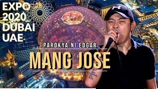 Mang Jose - Parokya ni Edgar Live concert at EXPO 2020 DUBAI [4K Sony FDR-AX700]