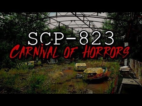 "Carnival of Horrors" SCP-823