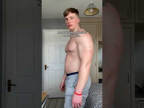 Should you bulk or cut? If you have to ask this question then probably both at the same time.