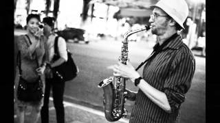 A street Saxo - Jeremy Danneman.mp4