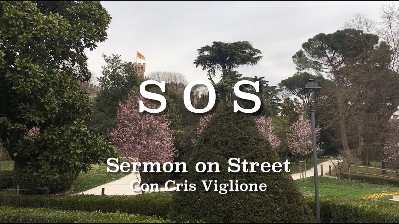 S.O.S. Sermon on Street  "La Predicazione Più Breve della Storia"