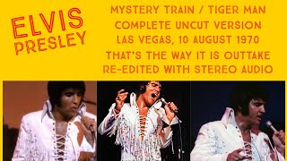 Elvis Presley - Mystery Train/Tiger Man - 10 August 1970, Opening Show - Re-edited with Stereo Audio