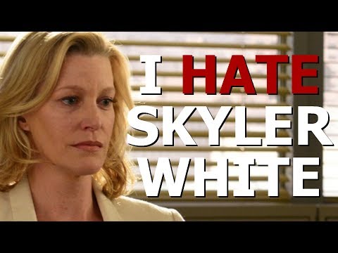 I hate Skyler White