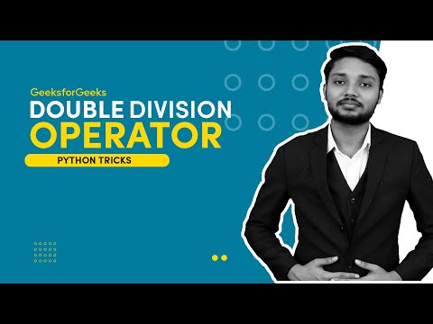 Double Division Operaor Python Tricks