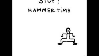 Hammer Time - MC Hammer