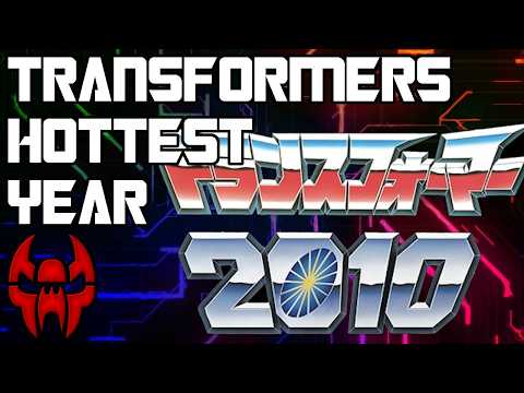 2010, The Peak Of The Transformers Franchise