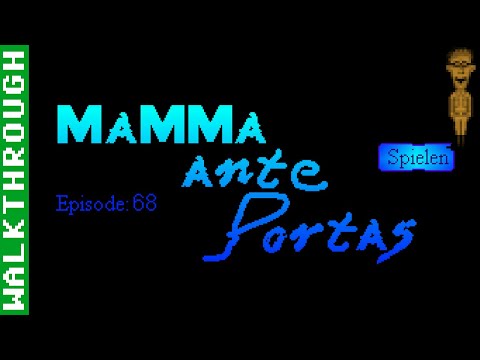 Maniac Mansion Mania Episode 068: MaMMa ante Portas Lösung (Deutsch) (PC, Win) - Unkommentiert