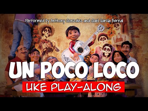 Un Poco Loco (ukulele play-along) (simplified) Key G