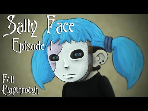 Let's Play Sally Face Episode 1 - Strange Neighbors (Uncut│No Commentary)
