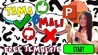 TAMA O MALI (TRUE OR FALSE) Powerpoint Game | Free Template