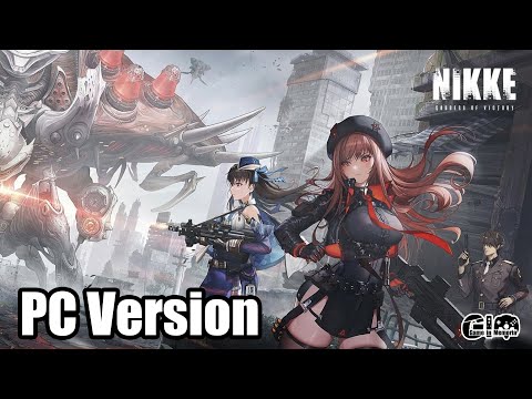 PC Version - Nikke : Goddess of Victory - 1080p | Level Infinite | SHIFT UP Corporation - YouTube
