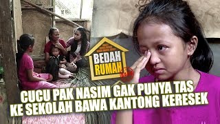 Download lagu BEDAH RUMAH EPISODE 242 - Cucu Pak Nasim Gak Punya Tas, Ke Sekolah Bawa Kantong Kresek mp3 Download lagu BEDAH RUMAH EPISODE 242 - Cucu Pak Nasim Gak Punya Tas, Ke Sekolah Bawa Kantong Kresek mp3
