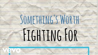 Malynda Hale - Something Worth Fighting For- Lyric Video