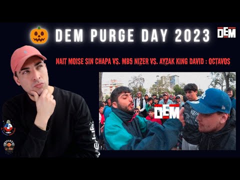 CHILENO REACCIONA | NAIT MOISE SIN CHAPA vs. MB5 NIZER vs. AYZAK KING DAVID 8vo 🎃 DEM Purge Day 2023