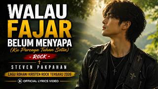 Download lagu WALAU FAJAR BELUM MENYAPA (Ku Percaya Tuhan Setia) 🙏 Lagu Rohani Kristen Rock 2026 mp3 Download lagu WALAU FAJAR BELUM MENYAPA (Ku Percaya Tuhan Setia) 🙏 Lagu Rohani Kristen Rock 2026 mp3
