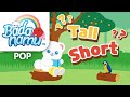 Tall and Short - Math Song l Nursery Rhymes & Kids Songs