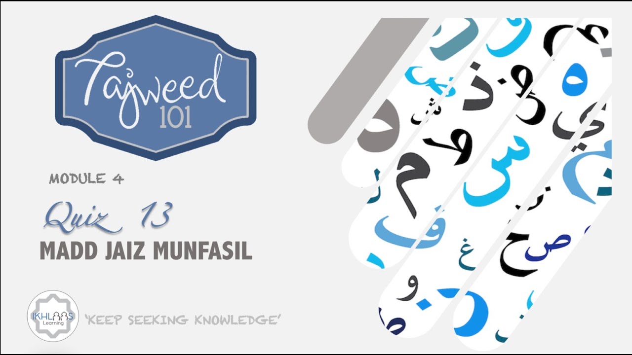 MODULE 4 | QUIZ 13 - MADD JAIZ MUNFASIL