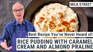Best Recipe You’ve Never Heard of: L’Ami Jean’s Rice Pudding
