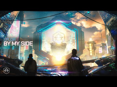 Eplor - By My Side (Official Audio)