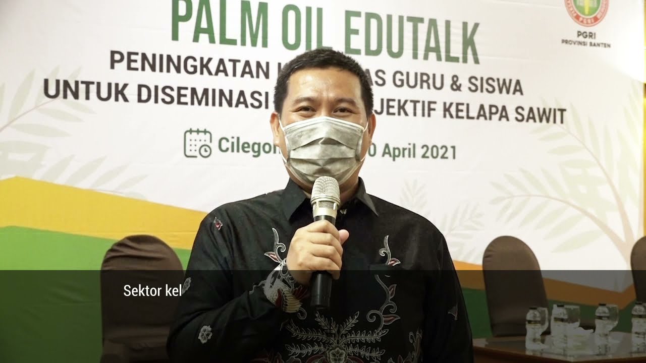 Miliki Beragam Dampak Positif, Insan Pendidikan Usulkan Sawit Masuk Kurikulum Pembelajaran Tematik