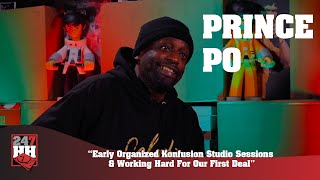 Prince Po - Early Organized Konfusion Studio Sessions &amp; Working Hard For Our First Deal (247HH EXCL)