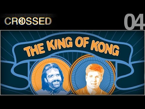 CROSSED - 04 - King of Kong