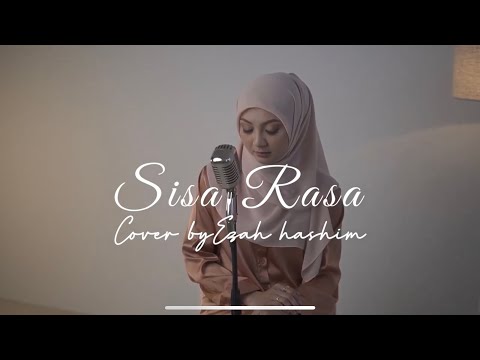 Sisa Rasa - MAHALINI | cover by Ezah Hashim