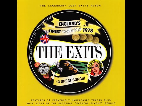 The Exits - The Legendary Lost Exits Album (Full Album)