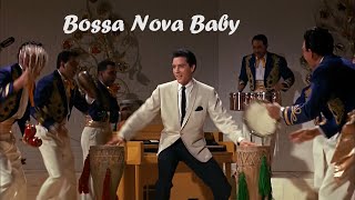 ELVIS PRESLEY - Bossa Nova Baby ( original soundtrack ). 4K