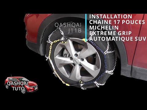 QASHQAI J11B -  Installation chaine michelin extreme grip automatique SUV