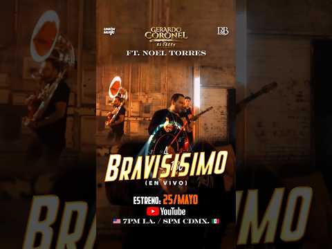 Bravisisimo - Gerardo Coronel El Jerry ft Noel Torres -En Vivo (Gran Estrenos 25 De Mayo) Esperenlo!