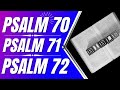 Psalm 70, Psalm 71, Psalm 72 (Powerful Psalms for sleep)(Bible verses for sleep with God's Word)