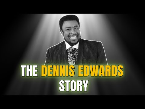 Celebrity Underrated – What Happened to Dennis Edwards | The Dennis Edwards Story