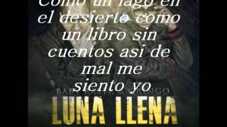 Luna llena Baby Rasta y Gringo lyrics/letra