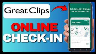 Great Clips Online Check-In Guide (Full Guide) 2026!