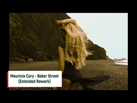 Mauricio Cury -  Baker Street ( Extended Rework) NEW VIDEO EDIT 2022