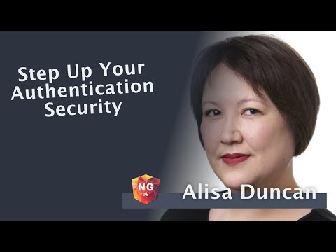 Angular Security: Step Up Your Authentication - Alisa Duncan | NG-DE 2024