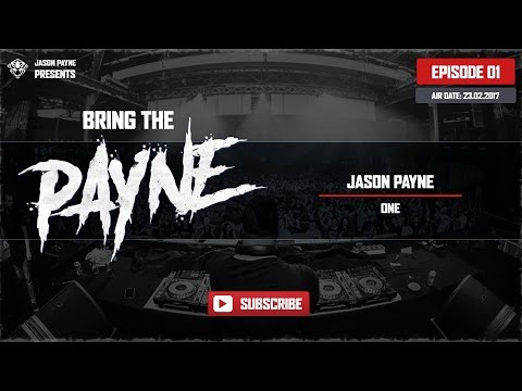 01 | Jason Payne presents: Bring The Payne!