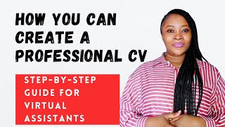 Step-by-Step CV Guide for Virtual Assistants | Professional Tips