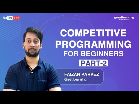 Competitive Programming for Beginners Part 1 Facebook Hacker Cup Jam By Google Great Learning