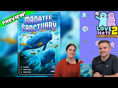 Manatee Sanctuary - A Non-Gamer's Preview Of This 'I Split You Choose' Tile Laying Game