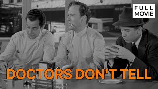 Doctors Don't Tell