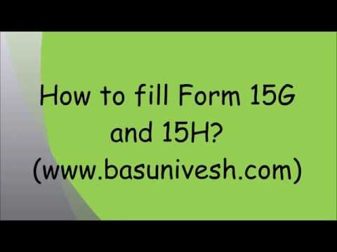 How to fill Form 15G and 15H and avoid TDS?