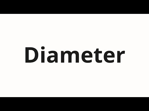 How to pronounce Diameter