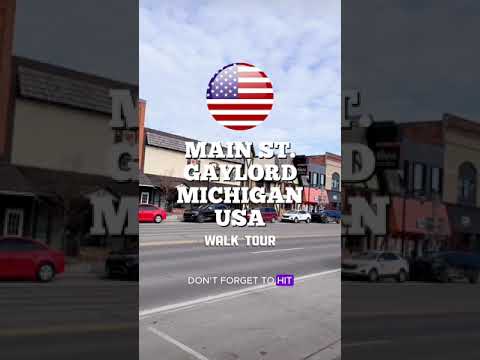 Gaylord Michigan Downtown - Walking in Downtown Gaylord Michigan