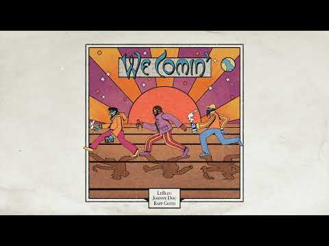 LeBleu, Johnny Doc & Rapp Gotti - We Comin’