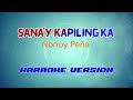 Nonoy Peña  - Sana'y Kapiling Ka (Jolina Magdangal) | Karaoke Version
