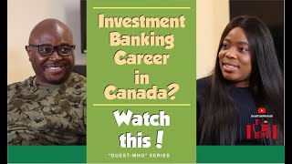 How To Land An Investment Banking Job in Canada | Investment Banking Career in Canada | Finance