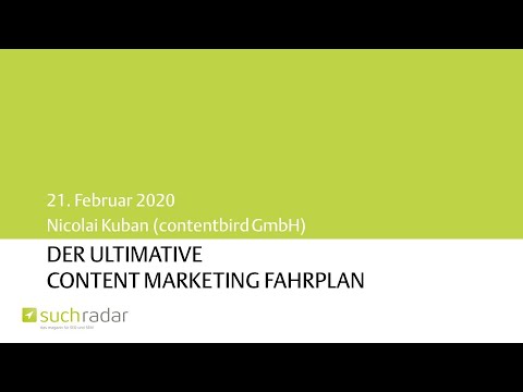 suchradar-Webinar: Der ultimative Content Marketing Fahrplan (21.02.2020)