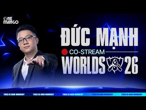 Mạnh bình luận Swiss Stage: TL vs AL | Worlds 2026